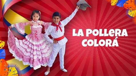 la follera|Cumbia La pollera Colorá